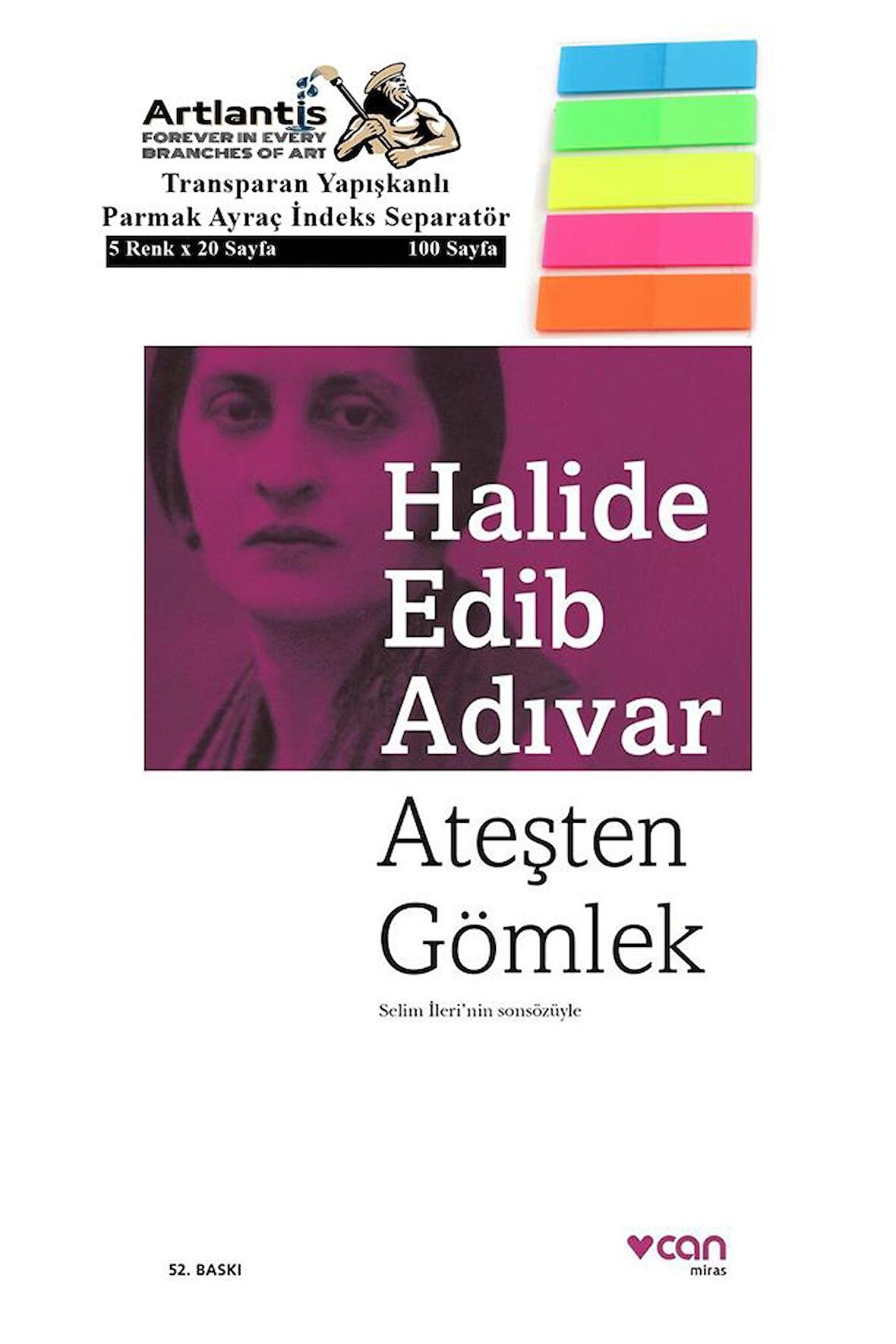 Ateşten Gömlek Halide Edip Adıvar 204 Sayfa Karton Kapak 1 Adet Fosforlu Transparan Kitap Ayraç 1 Paket 
