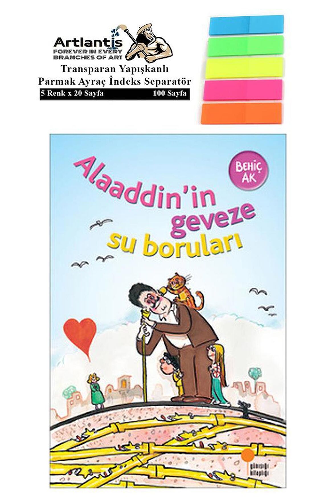 Alladdinin Geveze Su Boruları Behiç Ak 75 Sayfa Karton Kapak 1 Adet Fosforlu Transparan Kitap Ayraç 1 Paket