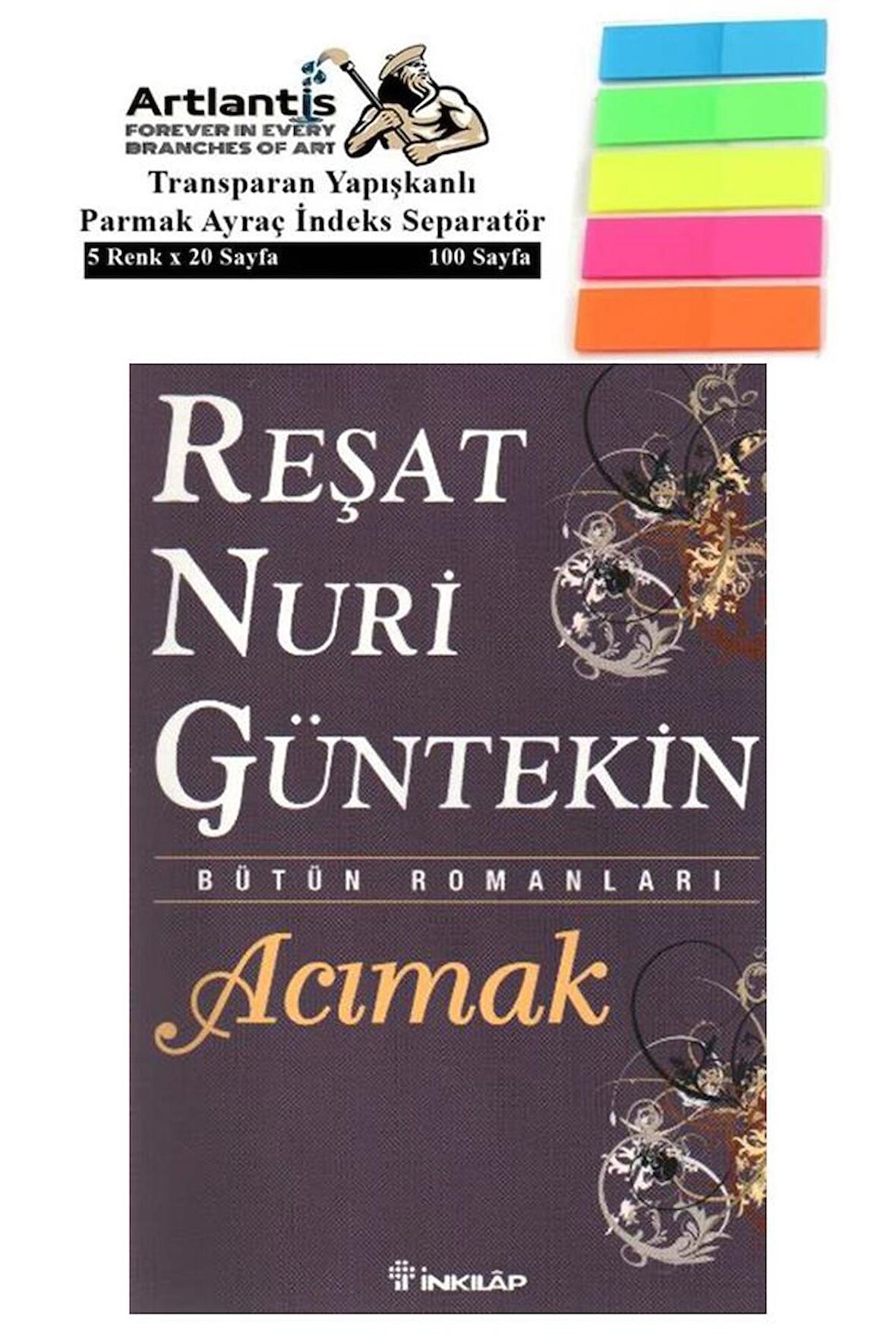 Acımak Reşat Nuri Güntekin 158 Sayfa Uzun Metin Karton Kapak 1 Adet Fosforlu Transparan Kitap Ayraç 1 Paket 