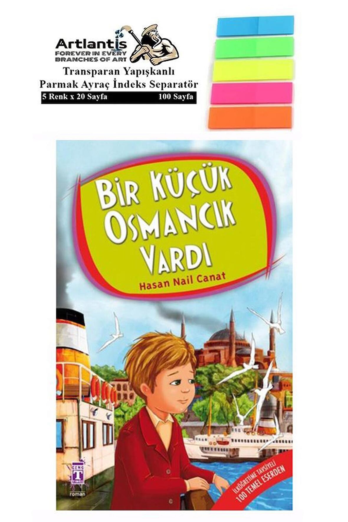 Bir Küçük Osmancık Vardı Hasan Nail Canat 123 Sayfa Karton Kapak 1 Adet Fosforlu Transparan Kitap Ayraç 1 Paket