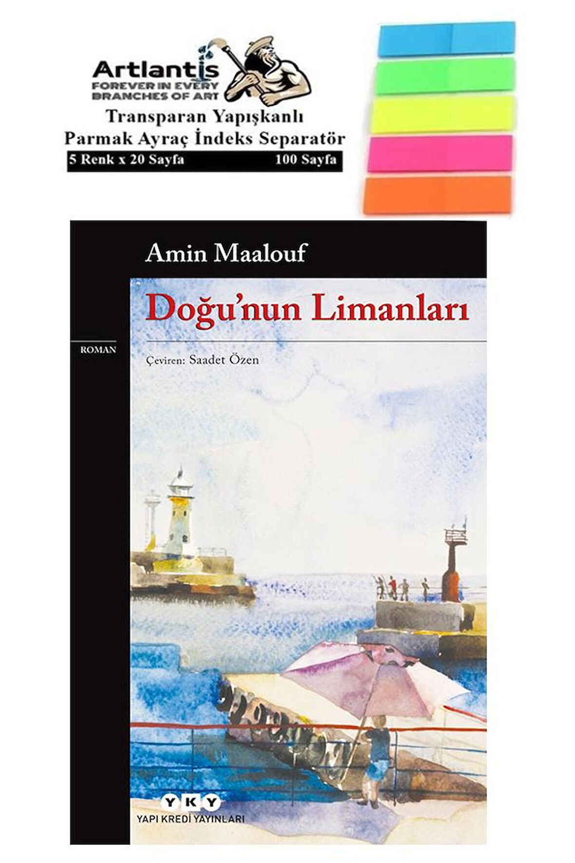 Doğunun Limanları Amin Maalouf 183 Sayfa Karton Kapak 1 Adet Fosforlu Transparan Kitap Ayraç 1 Paket