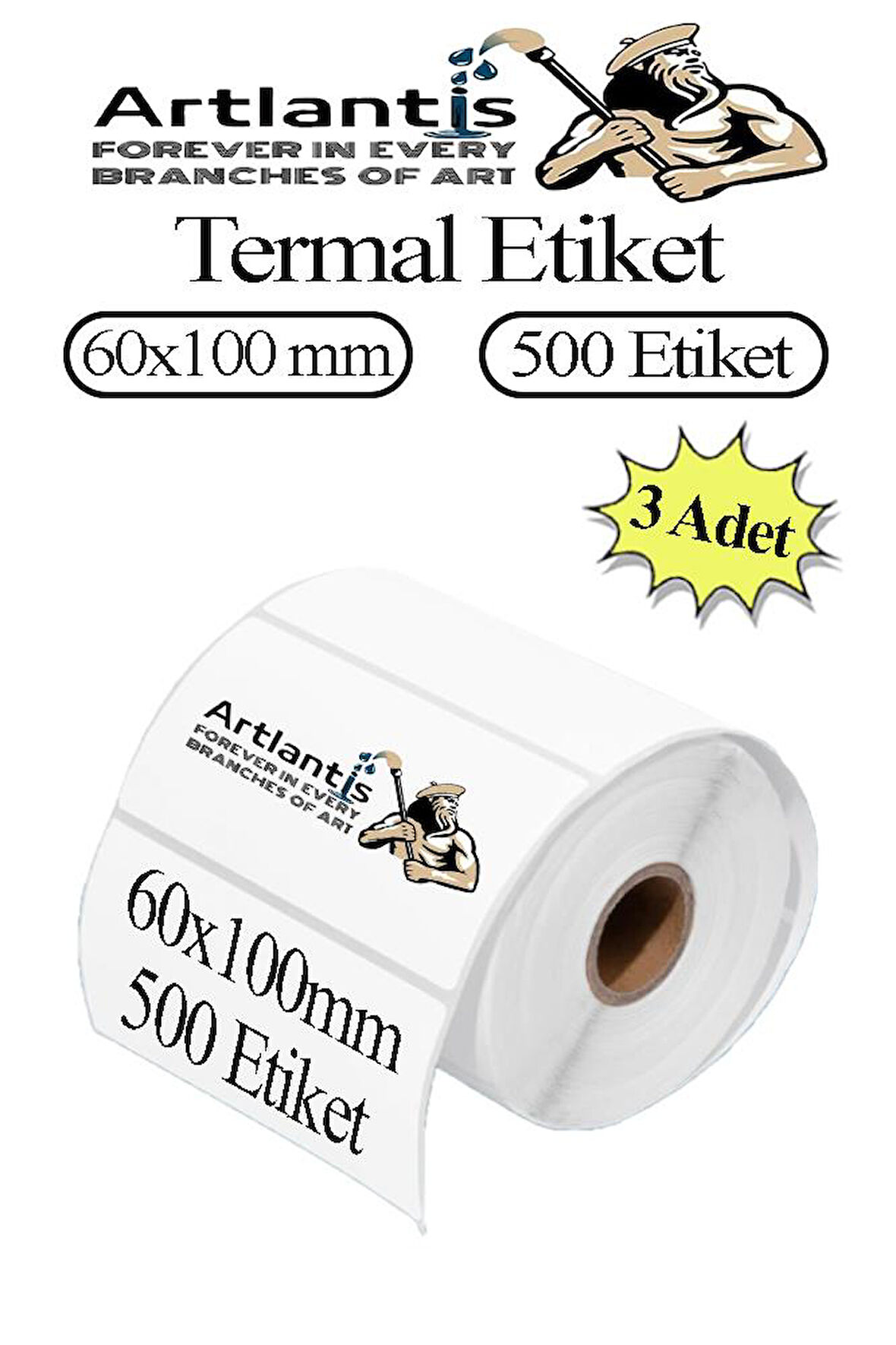 60x100 mm Barkod Etiketi Yapışkanlı 3 Adet Rulo Etiket Termal Barkot Terazi Etiketi 500 lü Barkod Yazıcılarına Uyumludur