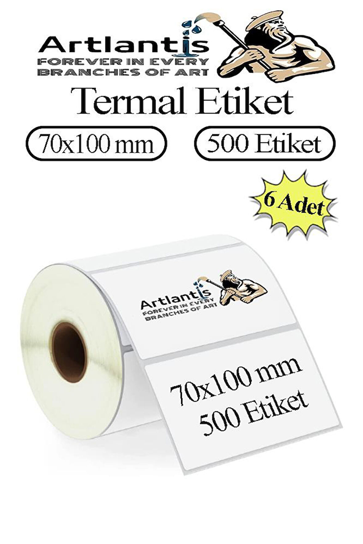 70x100 mm Barkod Etiketi Yapışkanlı 6 Adet Rulo Etiket Termal Barkot Terazi Etiketi 500 lü Barkod Yazıcılarına Uyumludur