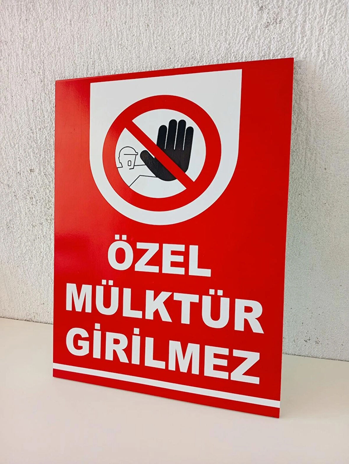 30x40 cm Özel Mülktür Girilmez Uyarı Levhası 5 mm Kalın Dekota Levha (Forex)