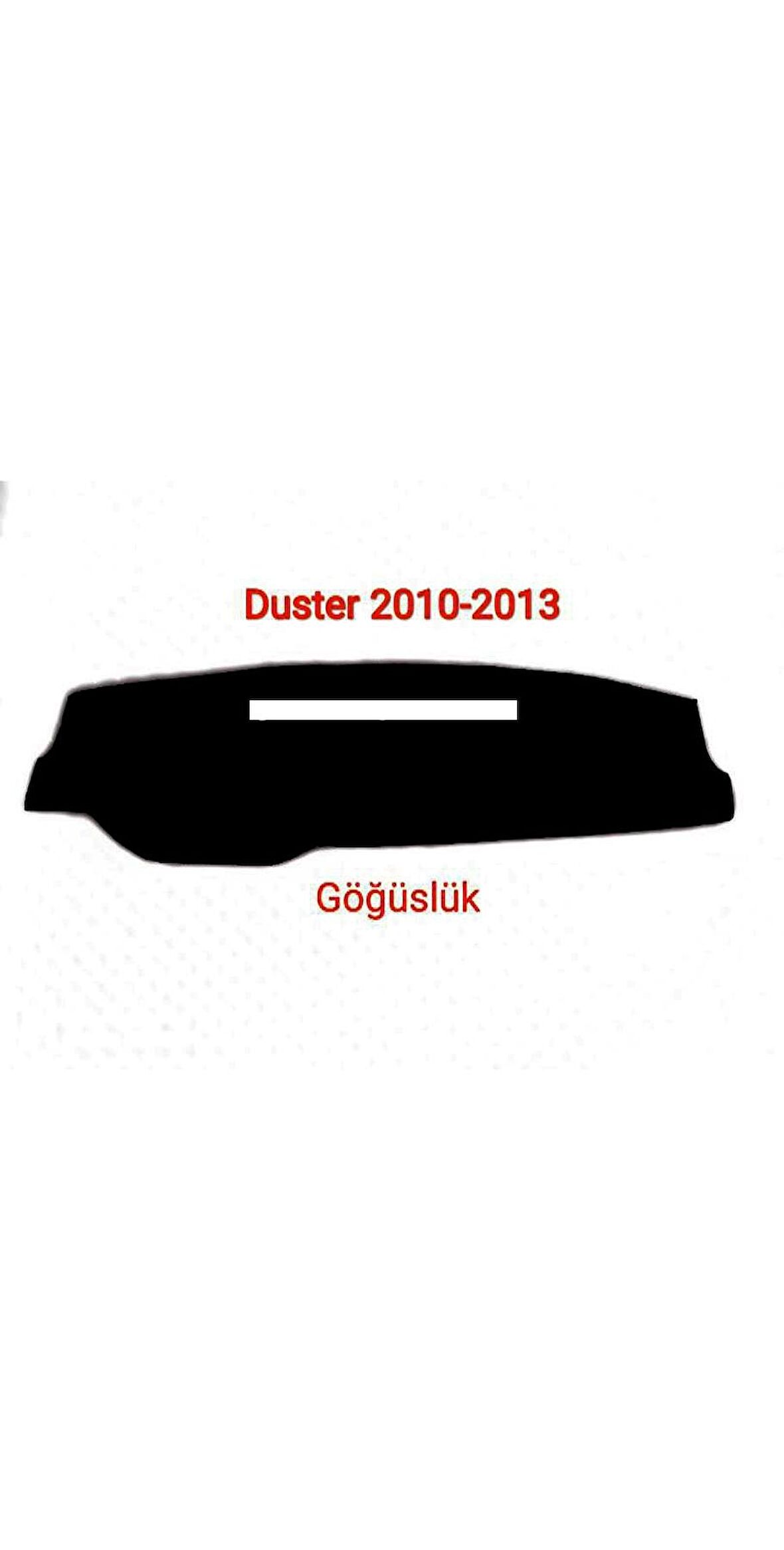 DACİA DUSTER 2010-2013 ARASI HALI TORPİDO KORUYUCU