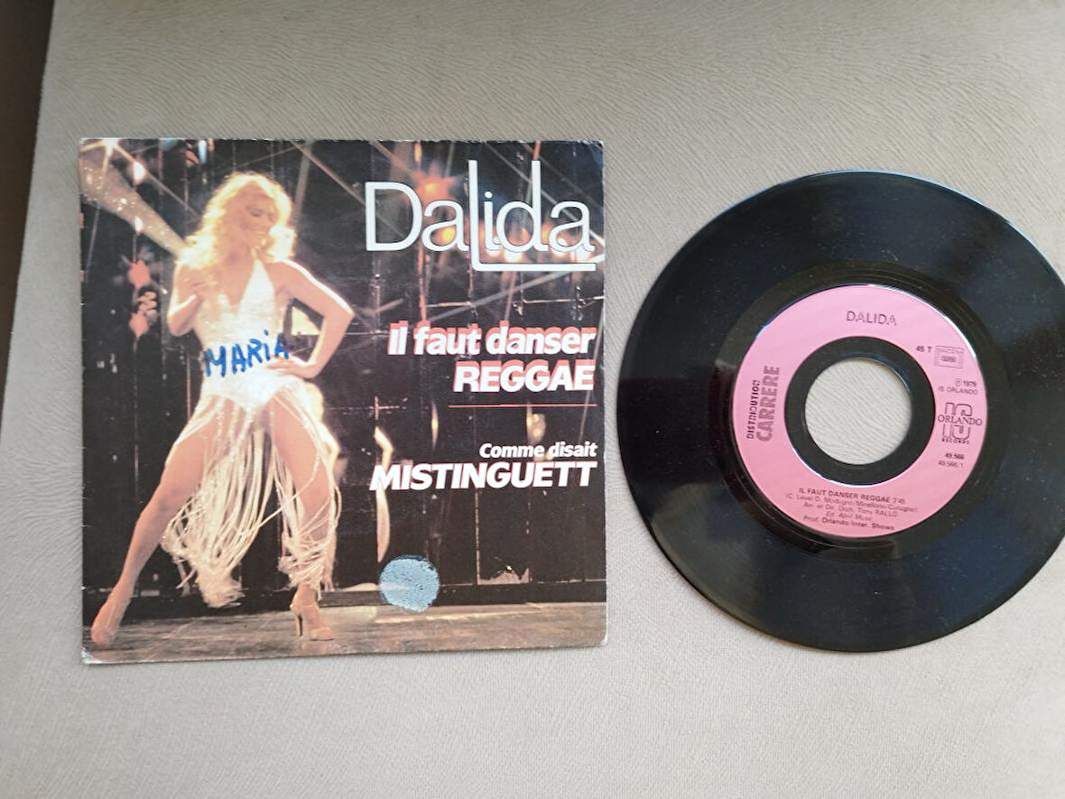 DALIDA IL FAUT DANSER REGGAE Comme disait mistinguett 1979 FRANSA BASIM 45 LİK PLAK