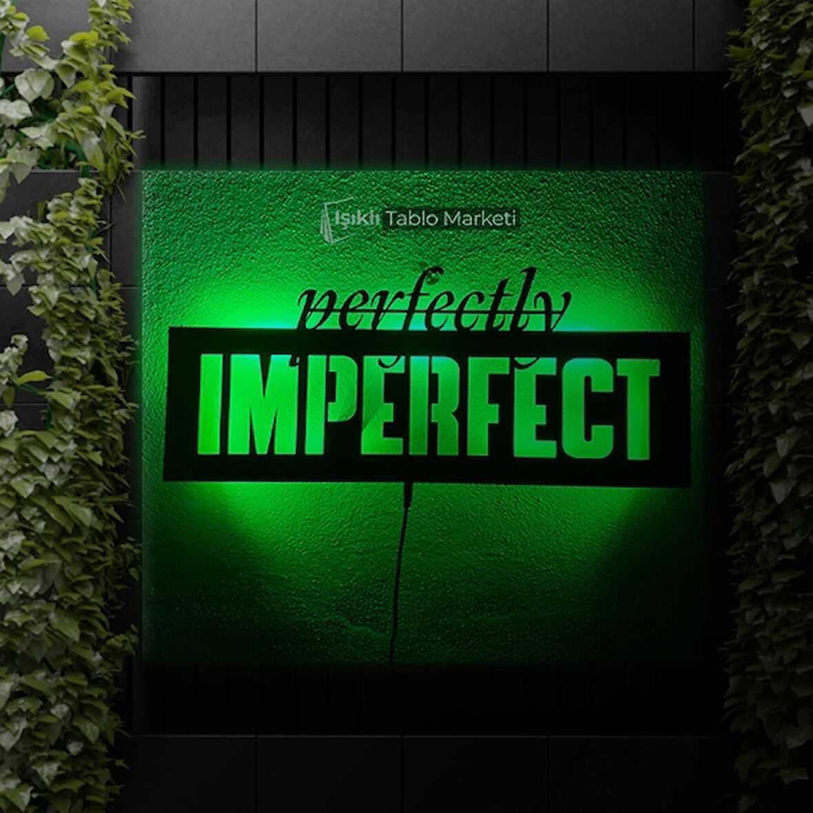 Tablo Marketi - "Perfectly Imperfect" Yazılı Işıklı Duvar Dekoru