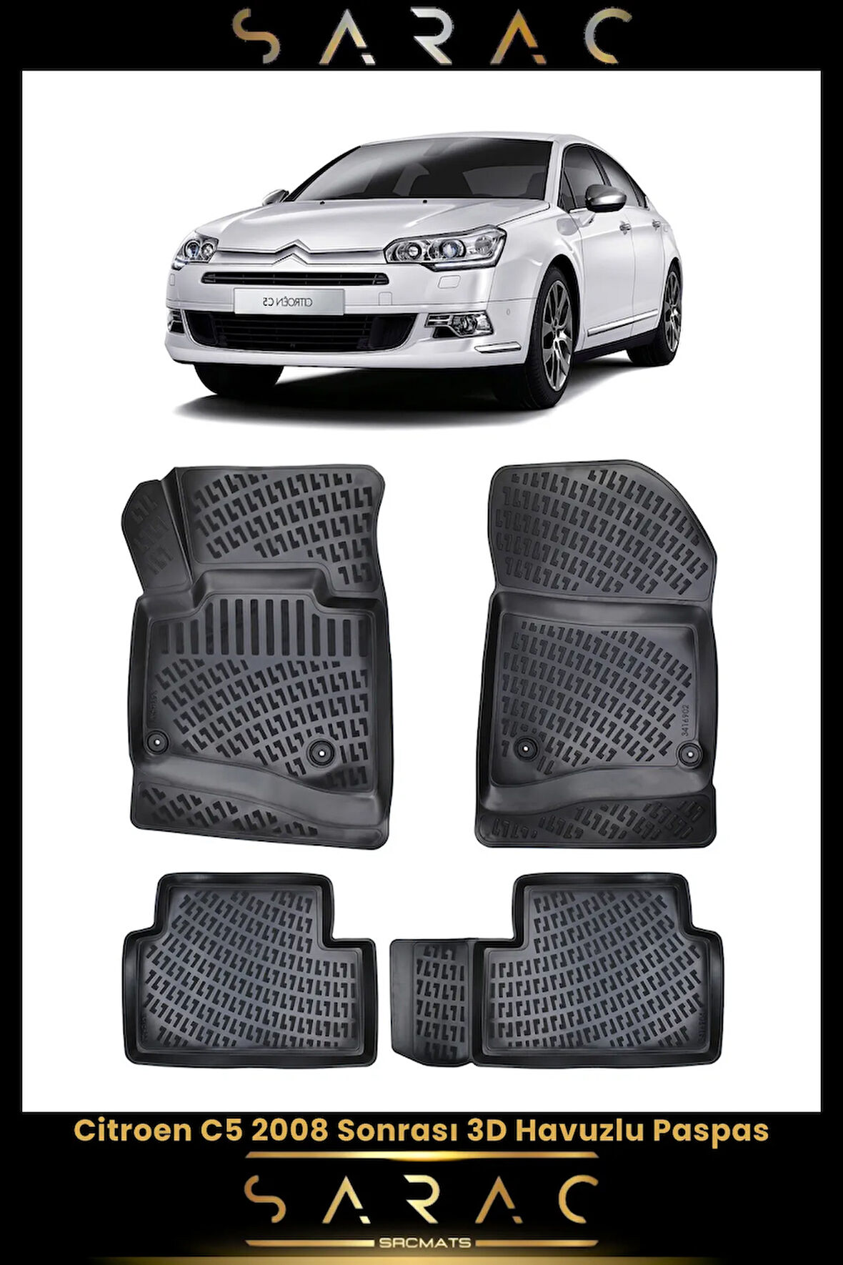 Citroen C5 2012 Model Araca Özel 3d Havuzlu Paspas