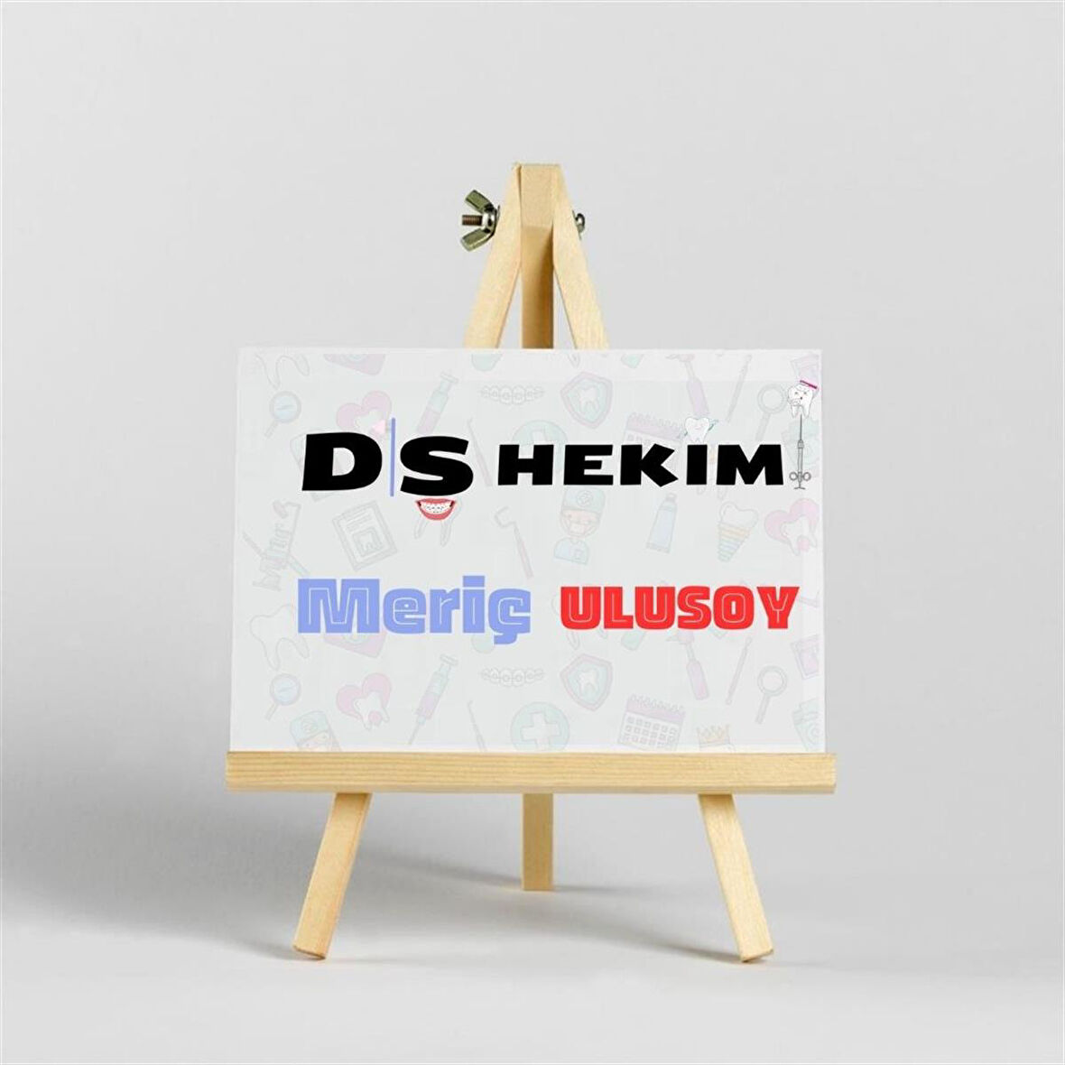 Diş Hekimlerine Özel Tasarımlı İroka Ayaklı Masa Üstü İsimlik