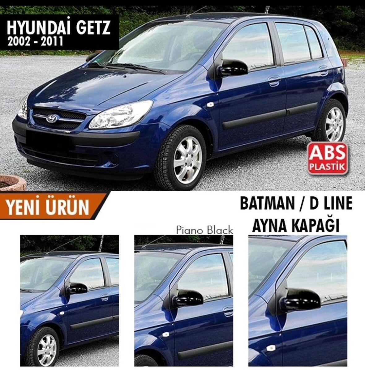 Hyundai Getz (2002-2011) Batman Yarasa Ayna Kapağı (Parlak Siyah)