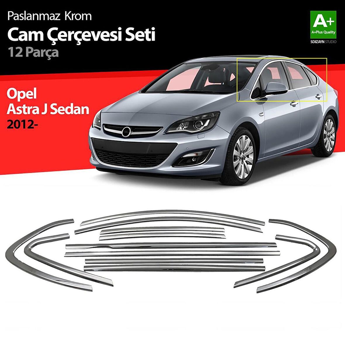Opel Astra J Sd Krom Cam Çerçeve Seti 12 Prç 2012 Üzeri (Bütün-Formlu)