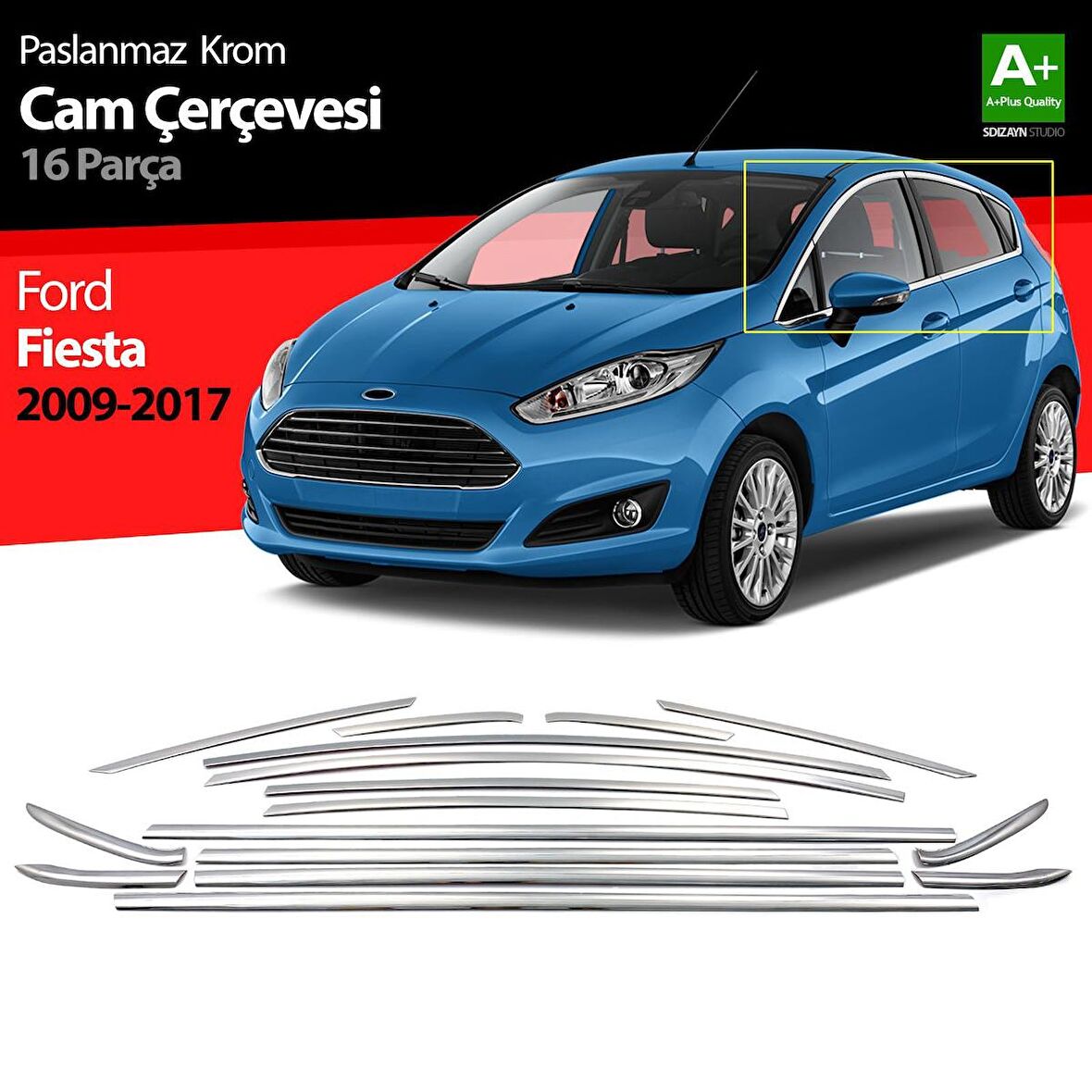 Ford Fiesta Krom Cam Çerçevesi 16 Parça 2009-2017