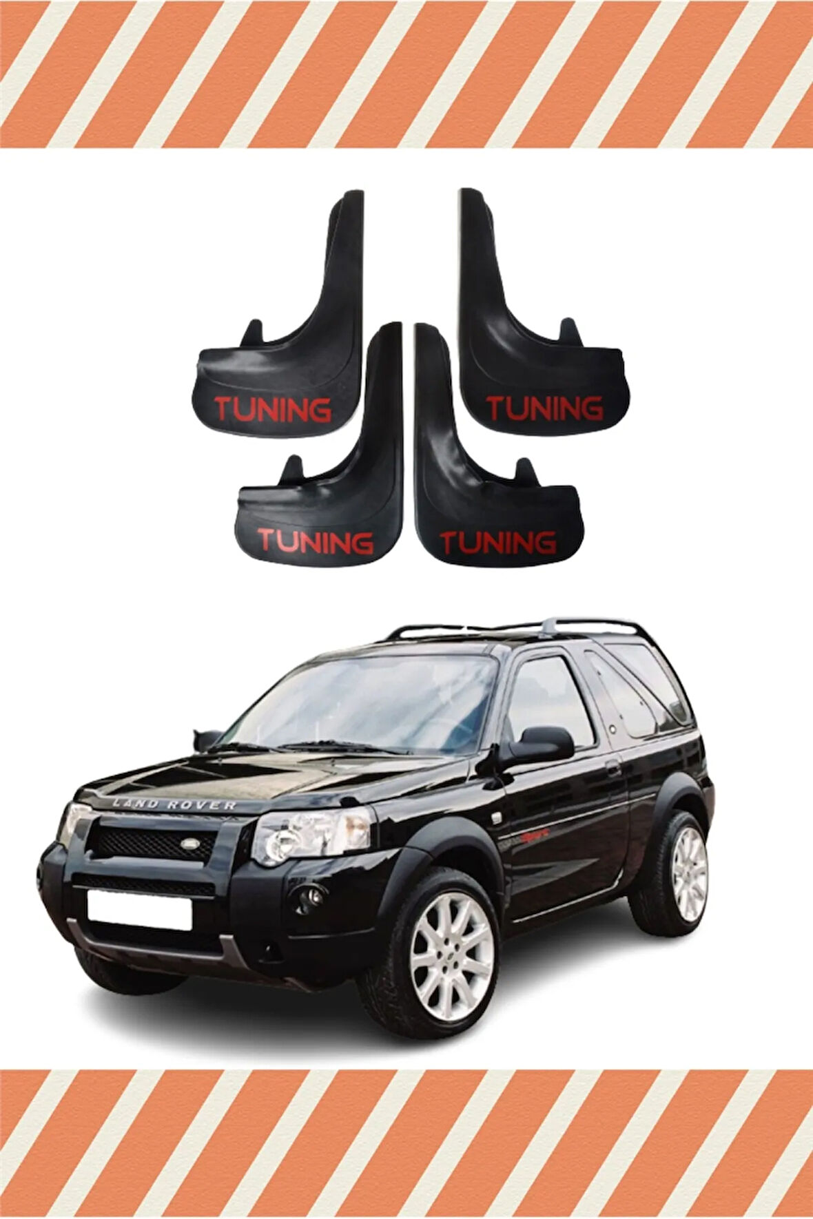 Land Rover Freelander 1 Tuning yazılı 4’lü tozluk çamurluk paçalık sağlam uyum