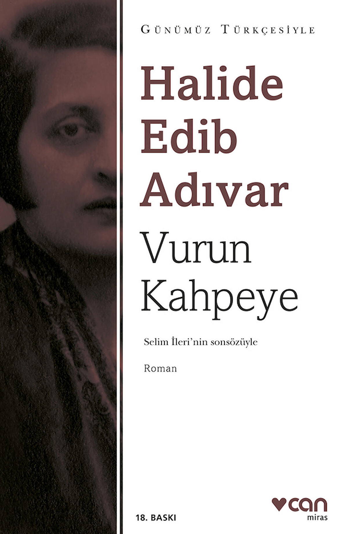 Vurun Kahpeye (Sadeleştirilmiş Metin)