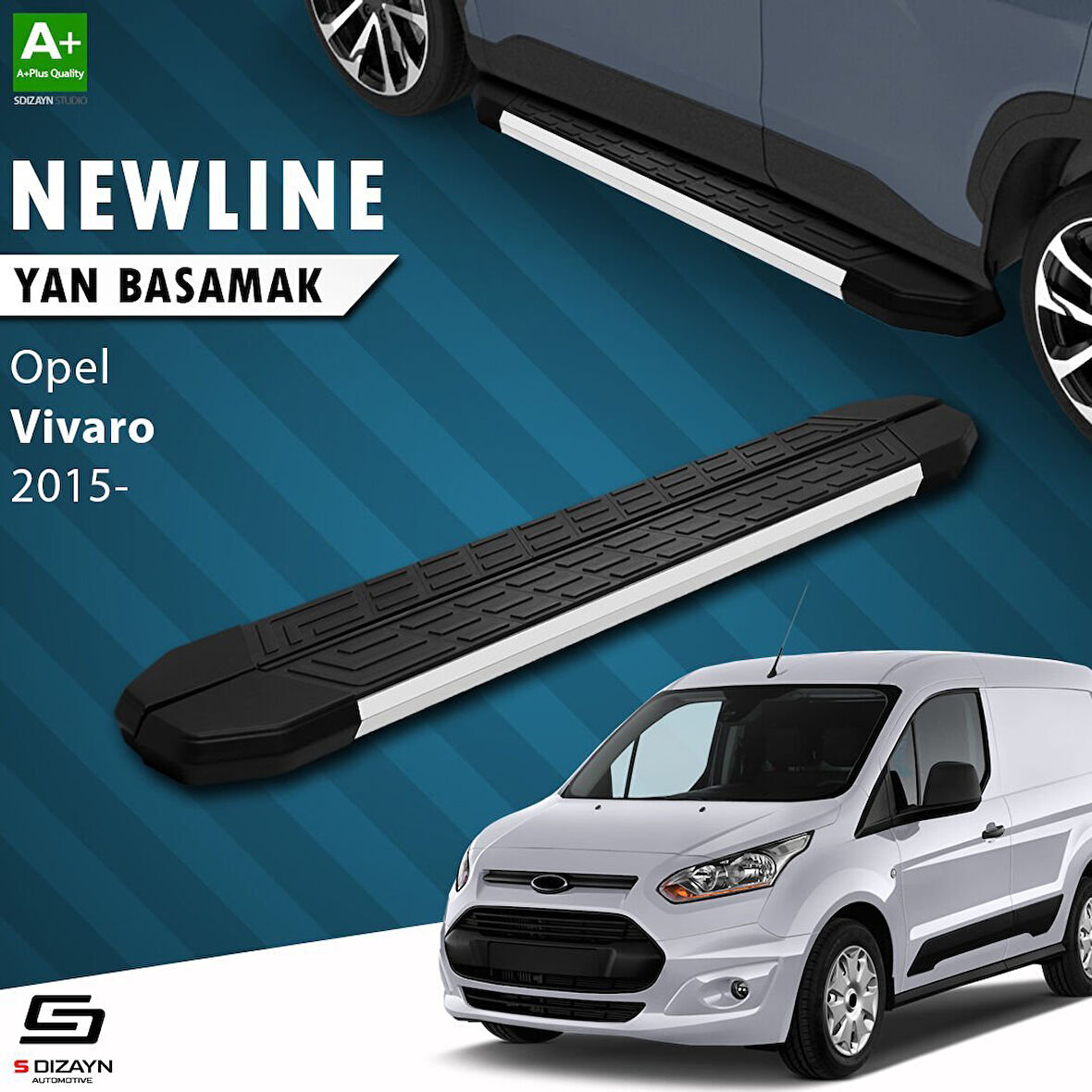 S-Dizayn Opel Vivaro B Kısa Şase NewLine Aluminyum Yan Basamak 223 Cm 2015-2018 A+ Kalite