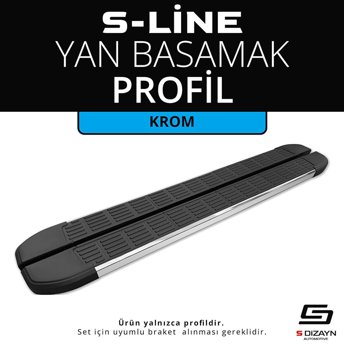 S-Dizayn S-Line Krom Yan Basamak Profil 183 Cm Etekli 36lık