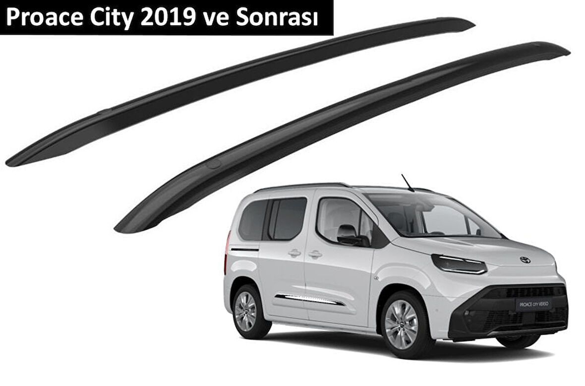 Toyota Proace City 2019 ve Sonrası Orjinal Tip OEM Tavan Çıtası (Siyah Renk)