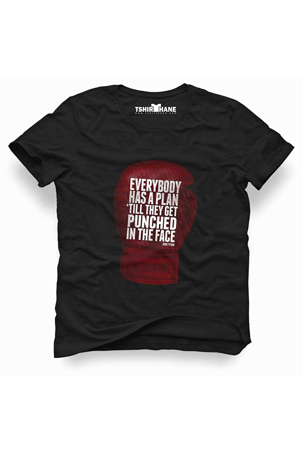 Tshirthane Mike tyson everybody has a plan Tişört Erkek Tshirt