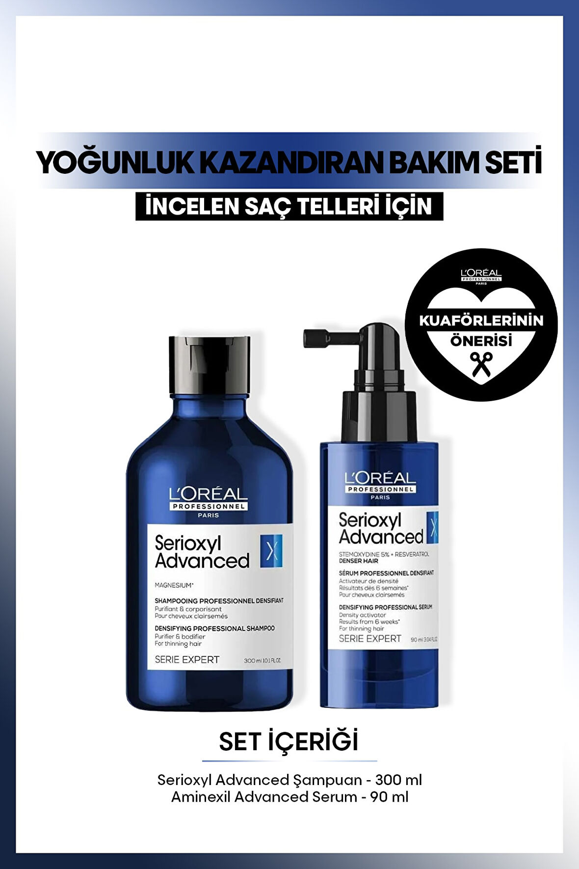 Loreal Serie Expert Serioxyl Advanced Yoğunluk Kazandıran Bakım Seti