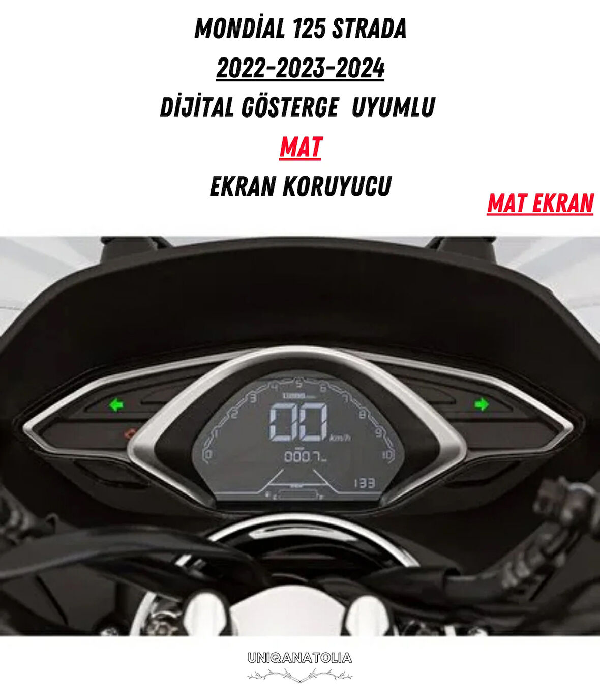 Mondial Strada 2022-2024 Dijital Gösterge Uyumlu Mat Ekran Koruyucu