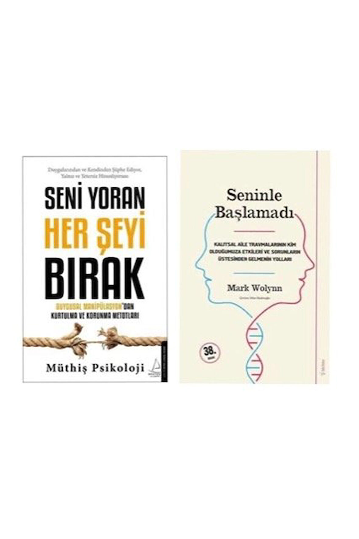 SENI YORAN HER SEYI BIRAK + SENINLE BASLAMADI = 2 SET