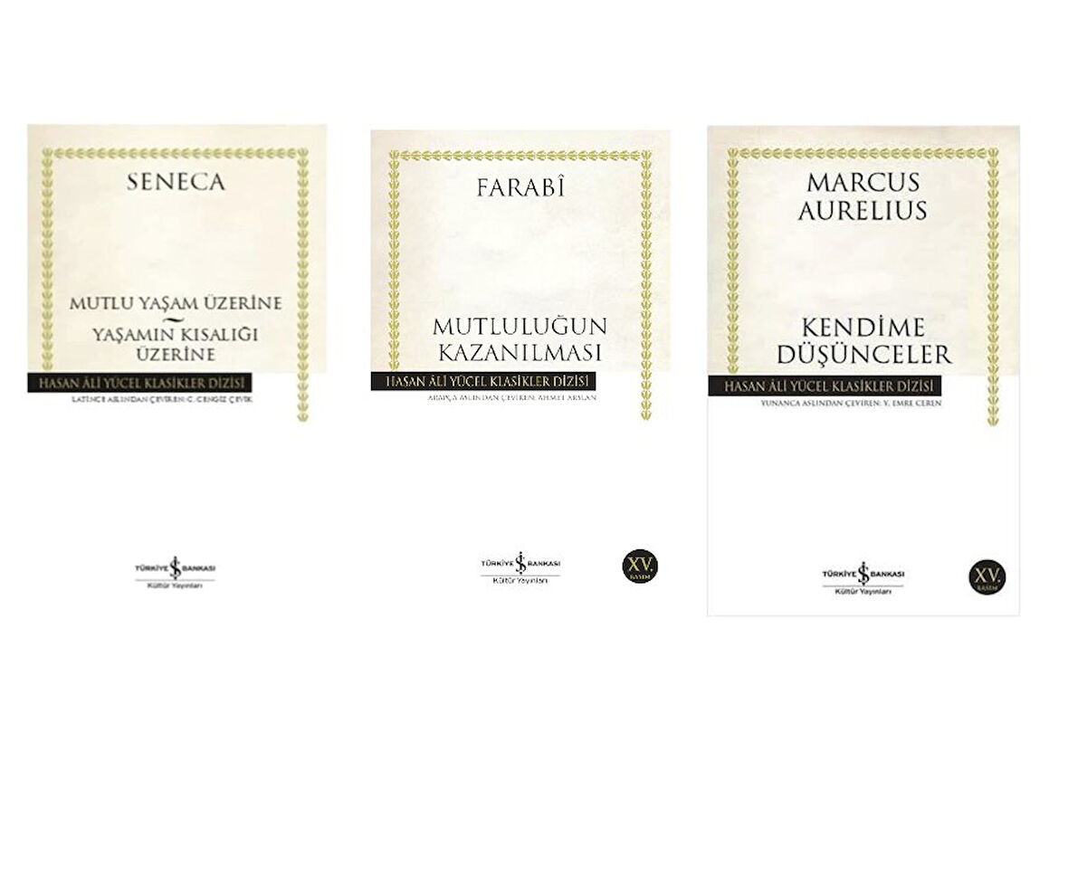 mutlu yasam uzerine yasamin kisaligi uzerine + mutlulugun kazanilmasi + kendime dusunceler = 3 set