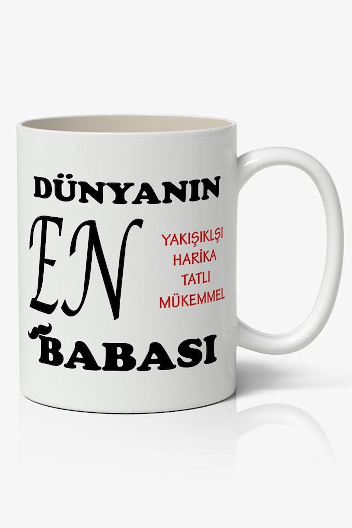 Dünyanın En Yakışıklı Harika Tatlı Mükemmel BABASI Babalar Günü Baskılı Kupa Bardak Baskılı Kahve Kupa Bardak