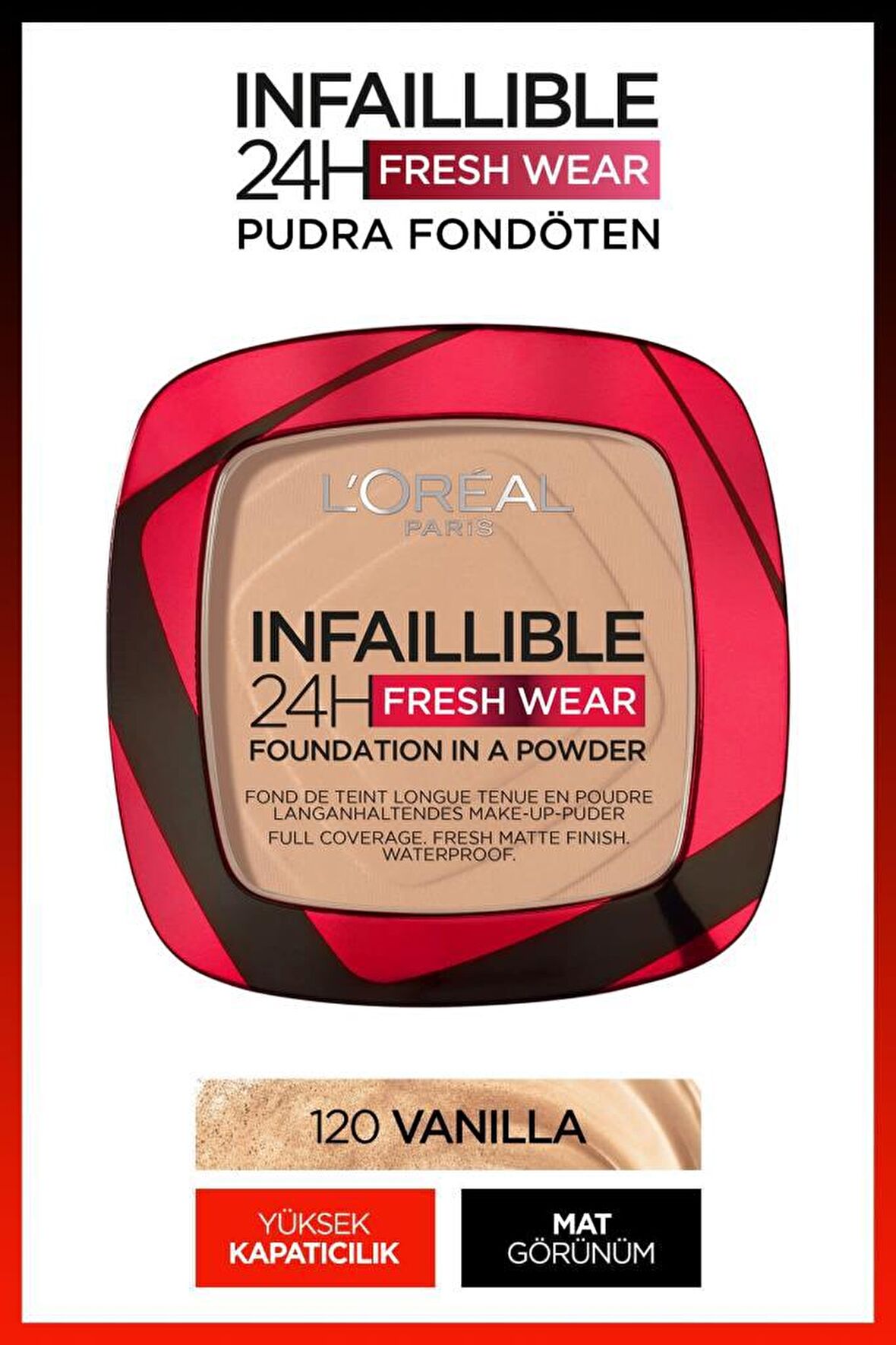 L'Oréal Paris Infaillible 24H Fresh Wear Pudra Fondöten 120 Vanilla