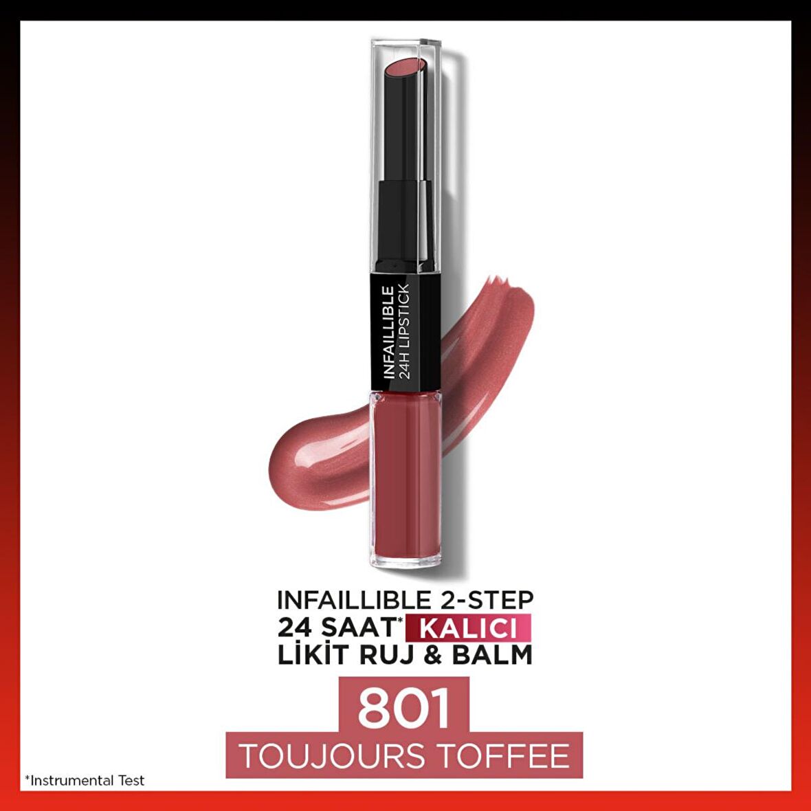 L'Oréal Paris Infaillible 2-Step 24 Saat Kalıcı Likit Ruj & Balm - 801 Toujours Toffee