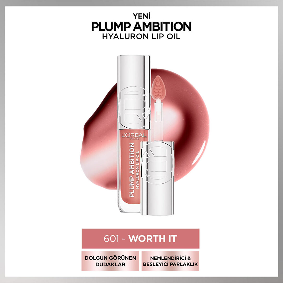 L'Oréal Paris Plump Ambition Hyaluron Lip Oil Besleyici ve Nemlendirici Dudak Parlatıcısı - 601 Worth It