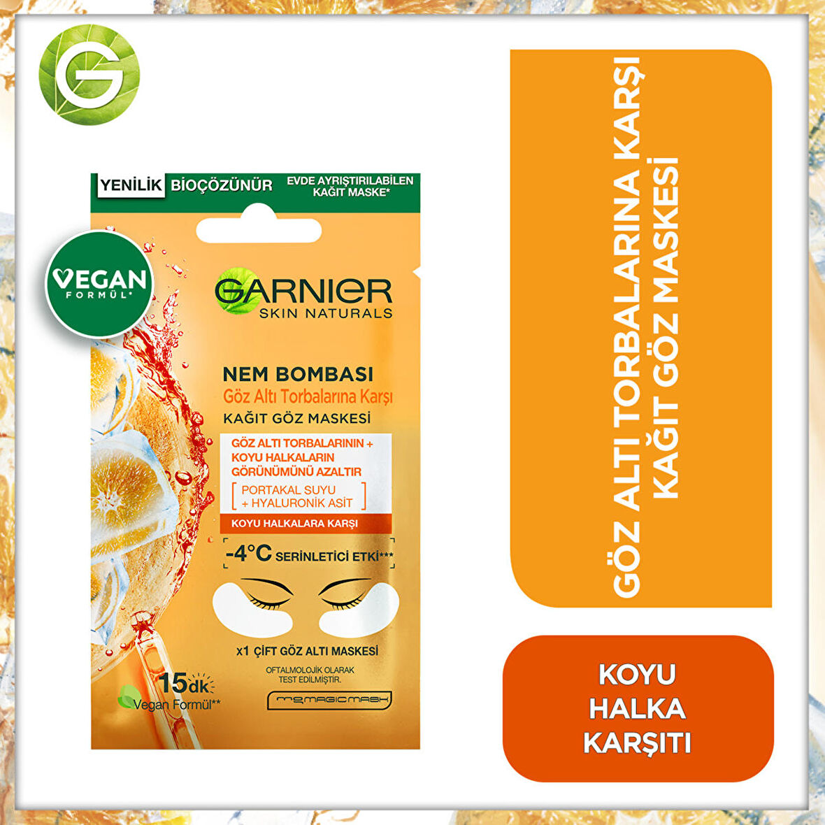 Garnier Nem Bombası Kağıt Göz Maskesi Portakal Suyu