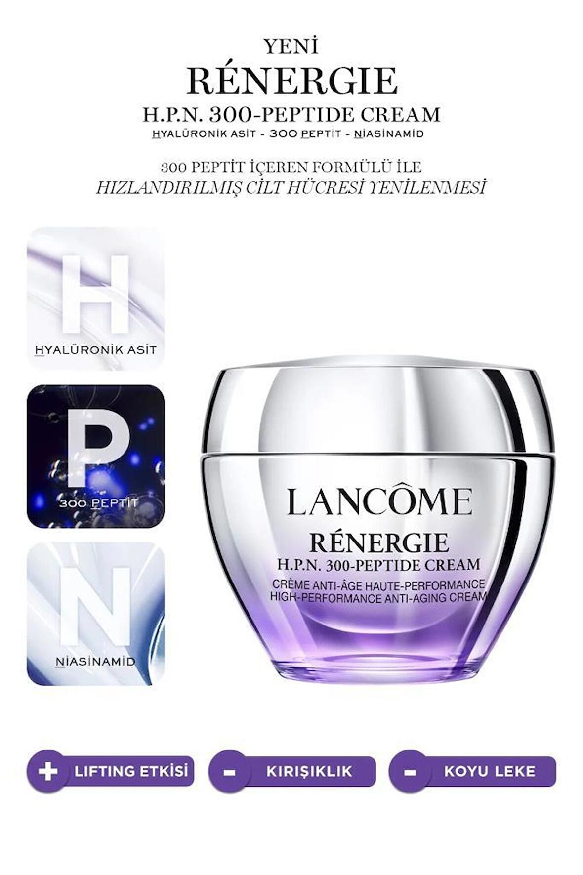 Lancome Renergie H.P.N.300-Peptit Bakım Kremi