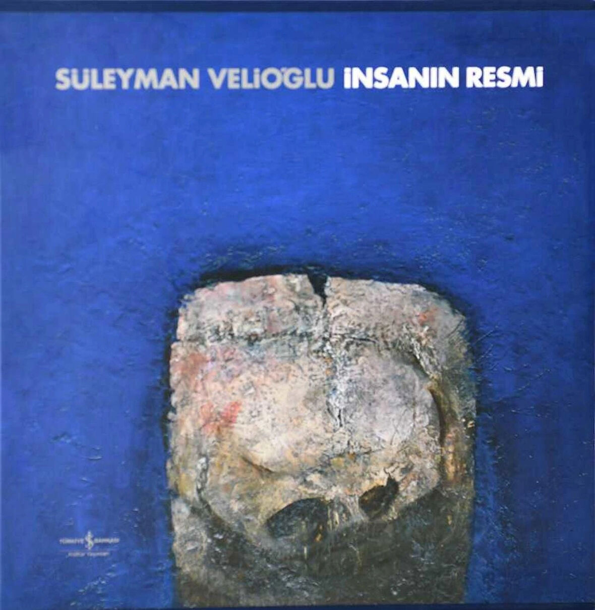 İnsanın Resmi- Süleyman Velioğlu