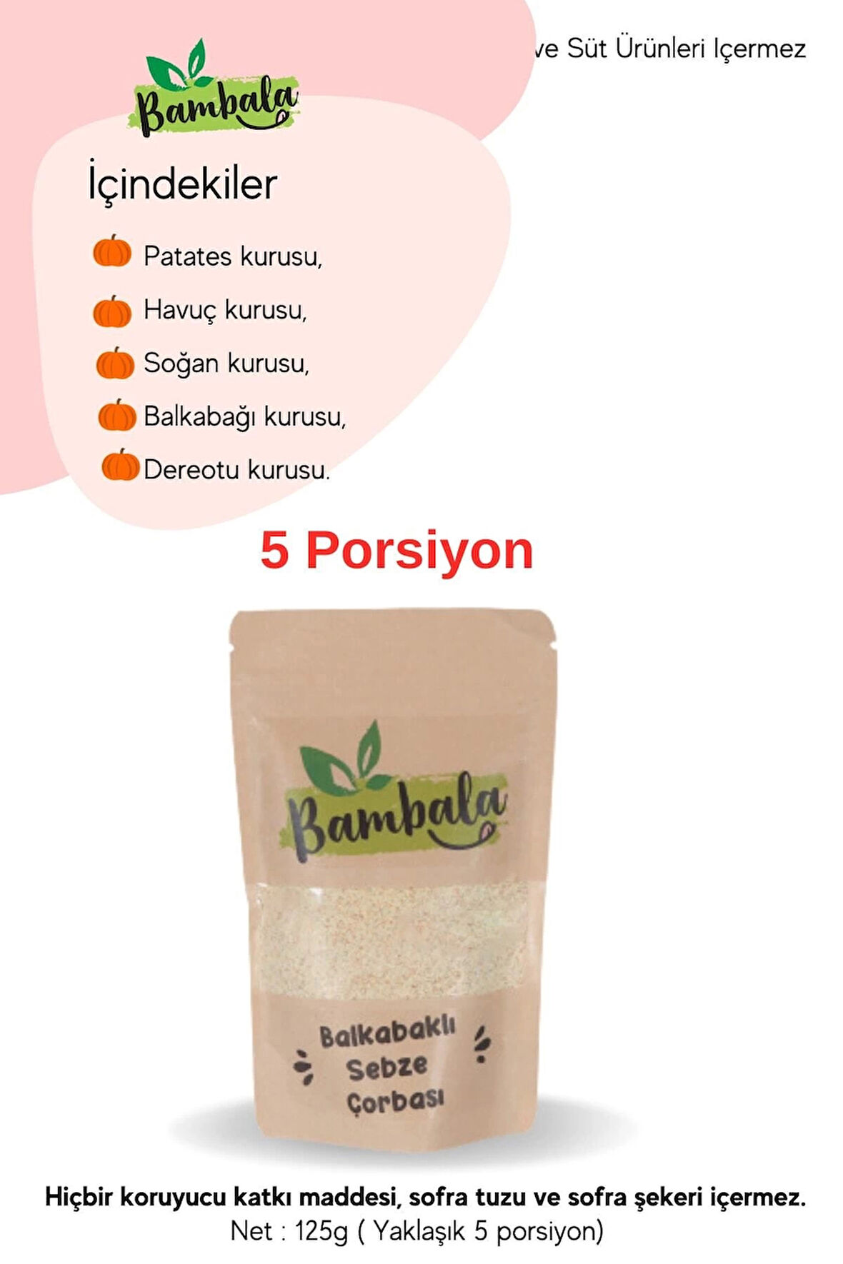 Balkabaklı Sebze Çorbası ( 125g)