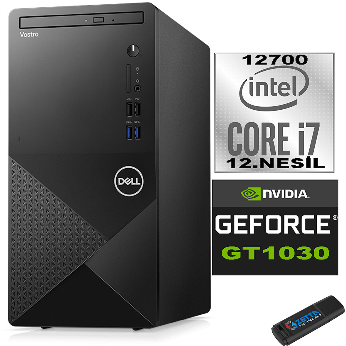 Dell Vostro 3910 MT Intel Core I7 12700 32GB 1TB SSD Windows 11 Pro Nvidia GT1030-4GB Masaüstü Bilgisayar N3910GT1030P18 + Zetta USB Bellek