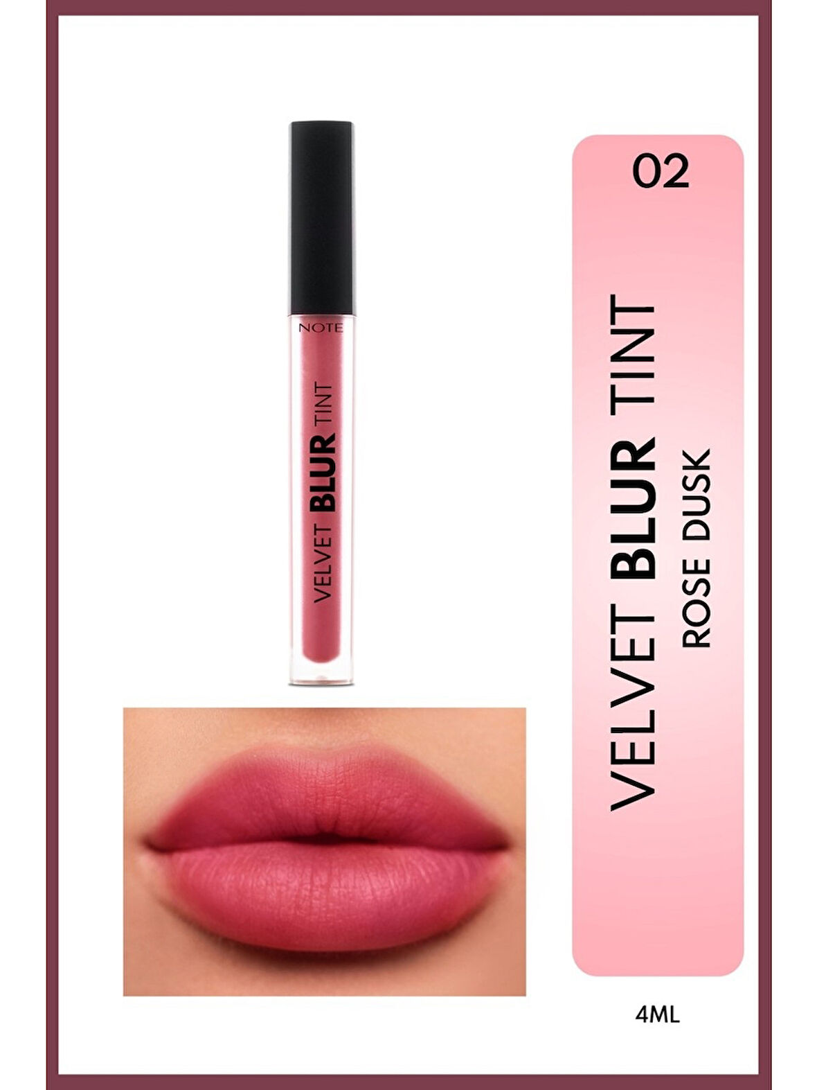 Note Velvet Blur Tınt Lıpgloss 02 Rose Dusk