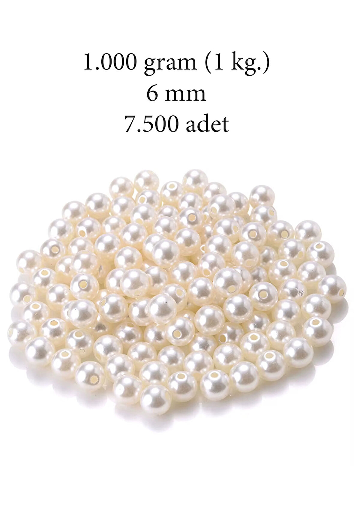 1.000 gram (1 kg.) 6mm Krem Renk Plastik İnci Boncuk Çanta ve Takı Yapım Boncuğu (~7.500 adet)