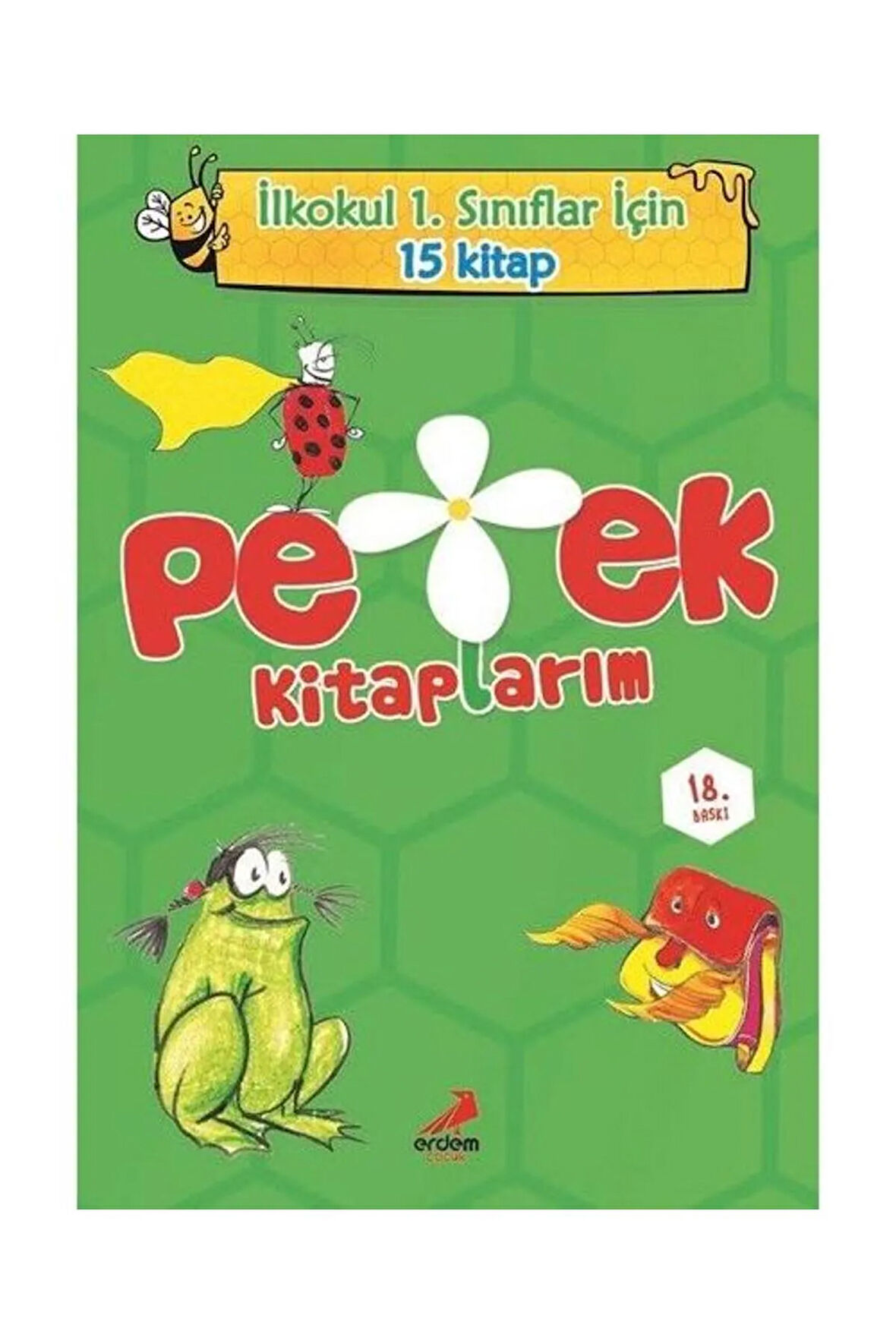 Petek Kitaplarım 1.Sınıflar İçin 15 Kitap / Erdem Yayınları / Kolektif