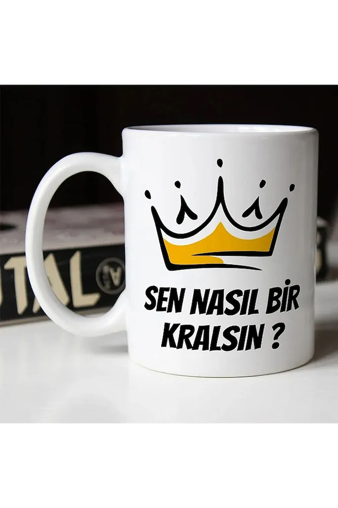 Sen Nasıl Bir Kralsın Baskılı Seramik Beyaz Esprili Kupa Bardak | Komik Yazılı Kupa