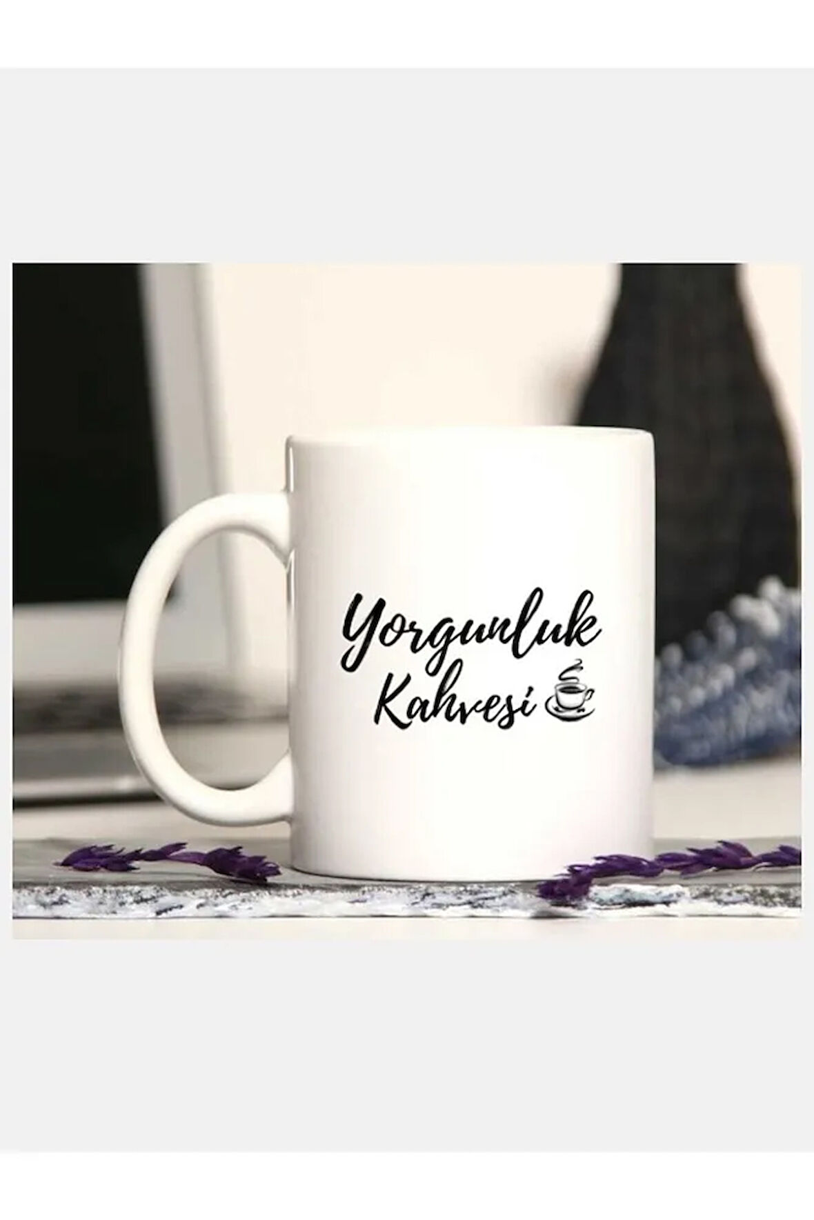 Yorgunluk Kahvesi Kupa