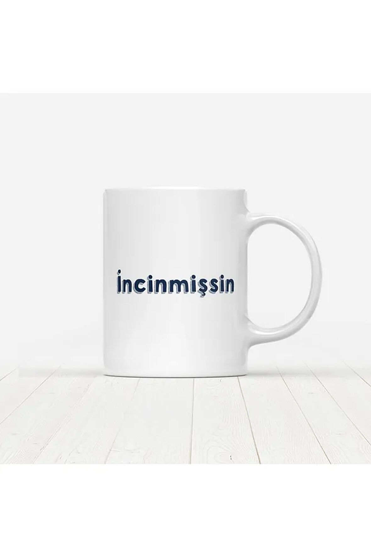 Incinmişsin Baskılı Kupa Bardak