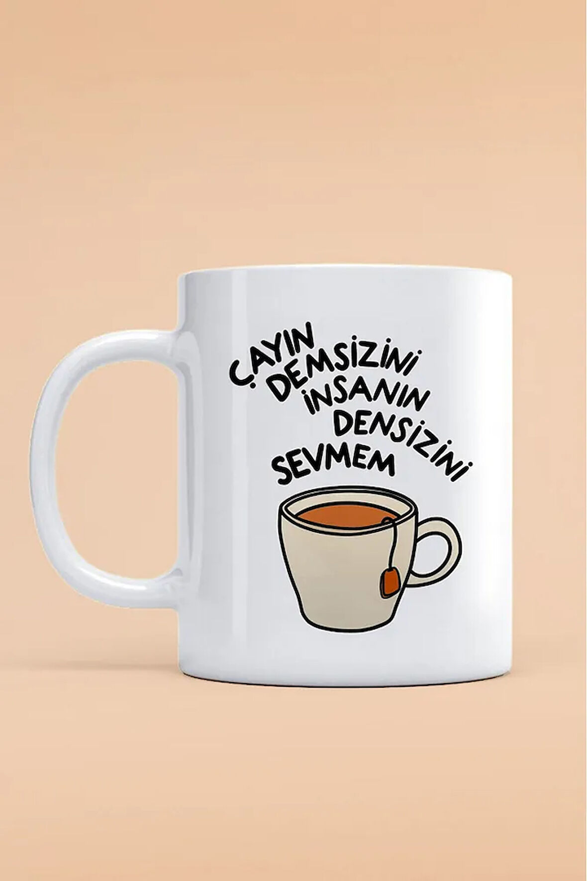 Çayın Demsizini Yazılı Kupa Bardak - Ilginç Yazılı Kupa Bardak Baskılı Bardak