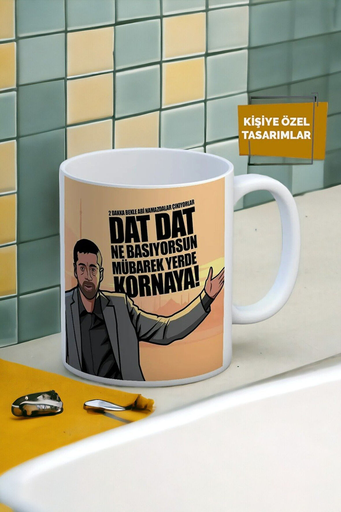 Hediyemi Kolpaçino Abi Namazda Dat Dat Kornaya Niye Basıyorsun Baskılı Kupa Bardak