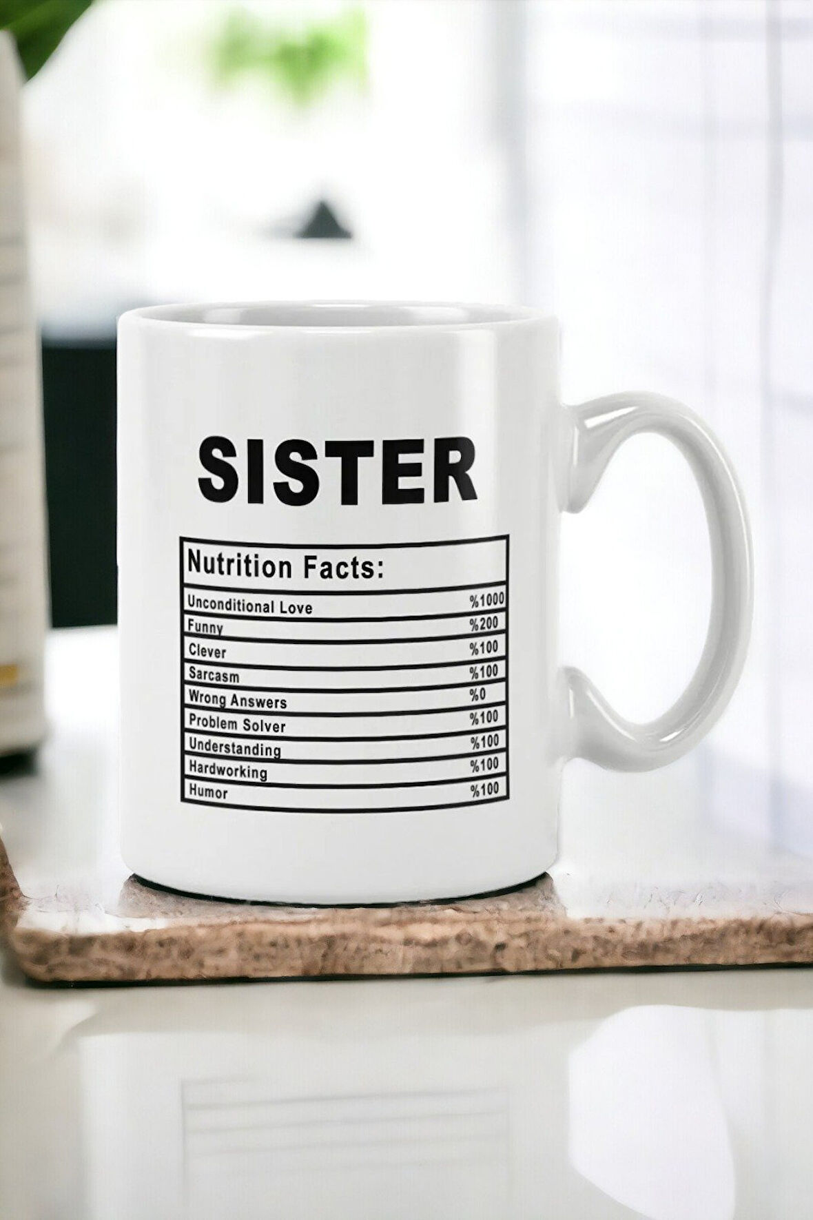 Hediyemi Sister Nutrition Facts Kız Kardeş Abla Hediye Baskılı Kupa Bardak