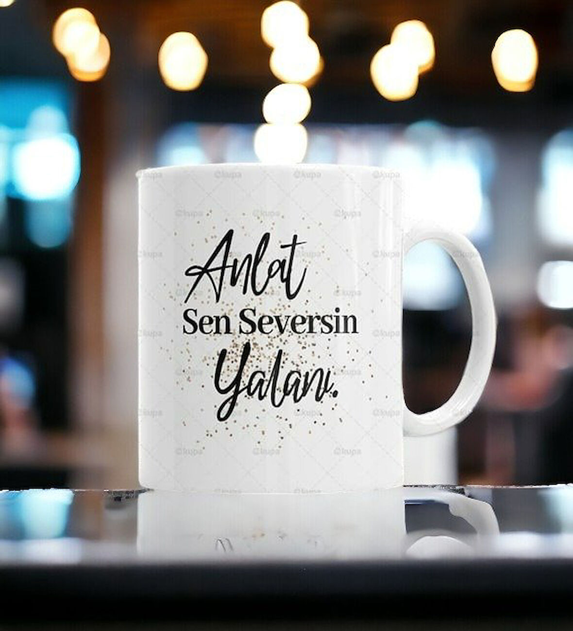 Hediyemi Anlat Sen Seversin Yalanı Kupa Bardak