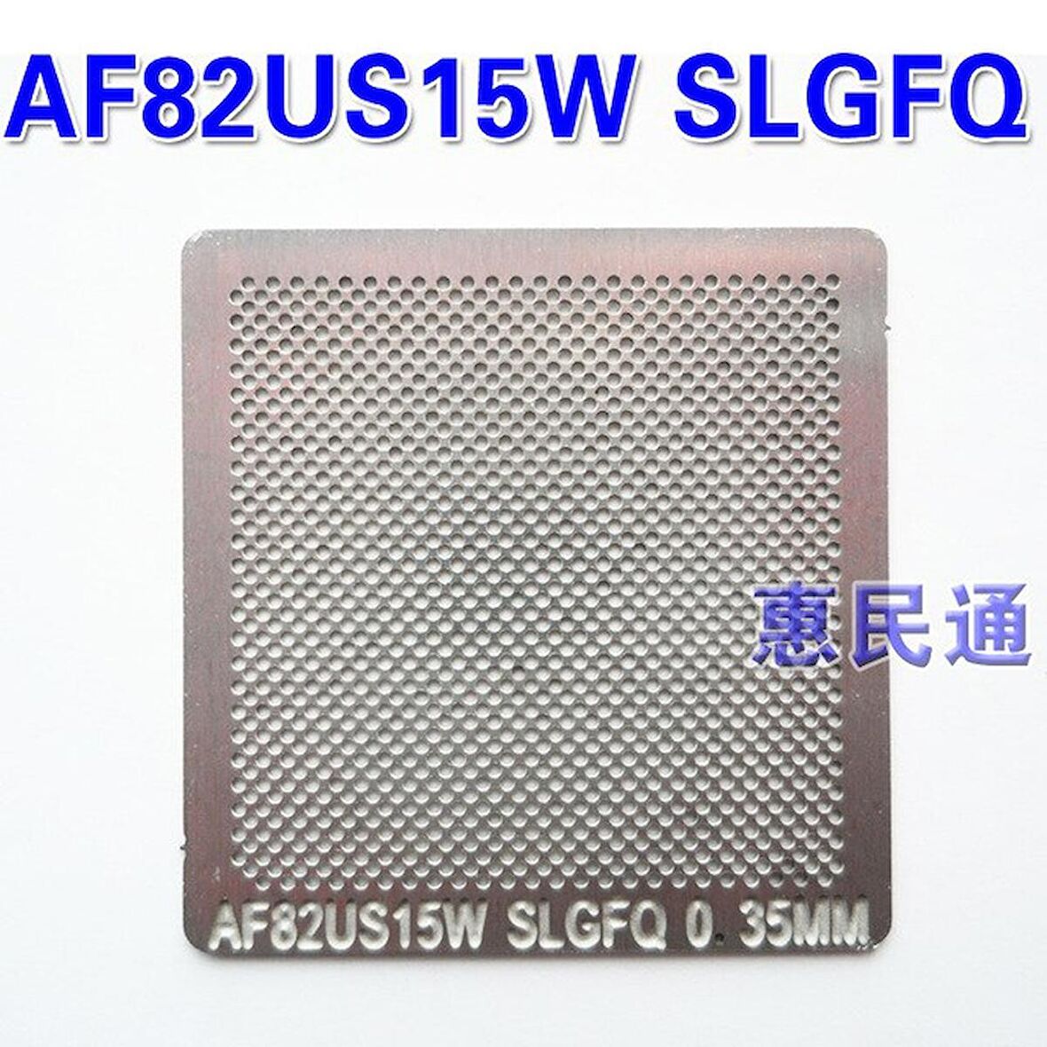 KALIP STENCİL AF82USI5W SL6FQ AF82US1SW SLGFO AF82US15WSLGFQ AF82US15W SLGFQ 0.35 MM