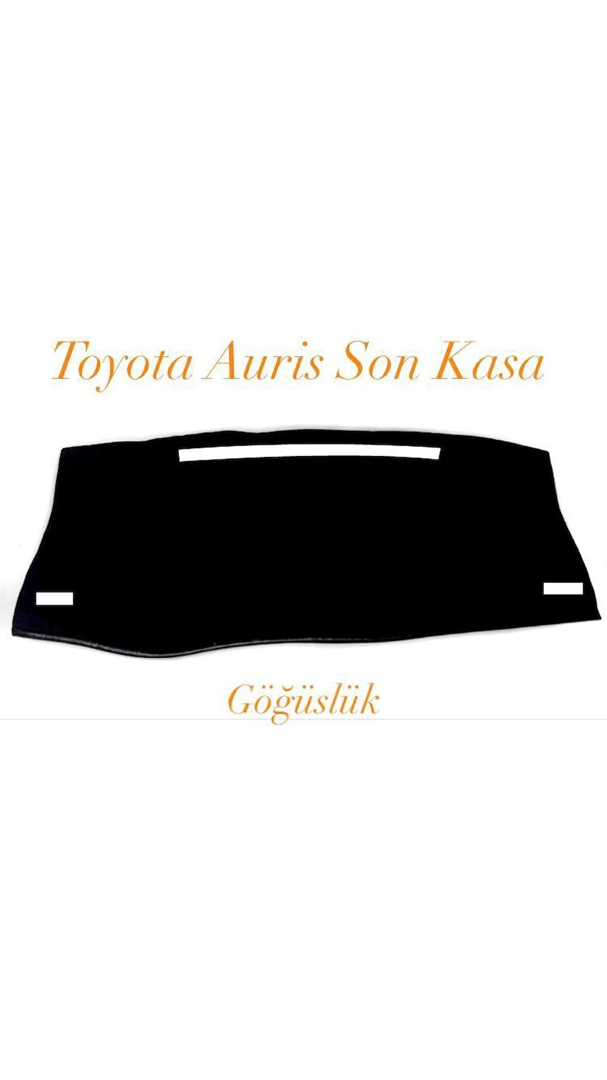 TOYOTA AURİS SON KASA HALI TORPİDO KORUYUCU