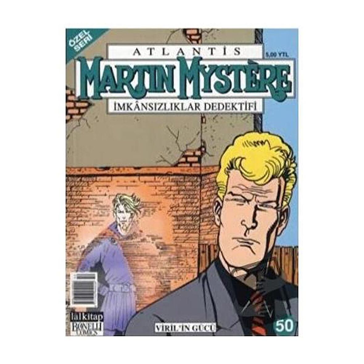 Atlantis (Özel Seri) Sayı: 50 Viril’in Gücü Martin Mystere İmkansızlıklar Dedektifi