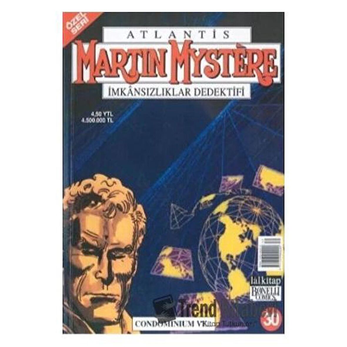 Atlantis (Özel Seri) Sayı:30 Condominium ve... Martin Mystere İmkansızlıklar Dedektifi Özel Seri