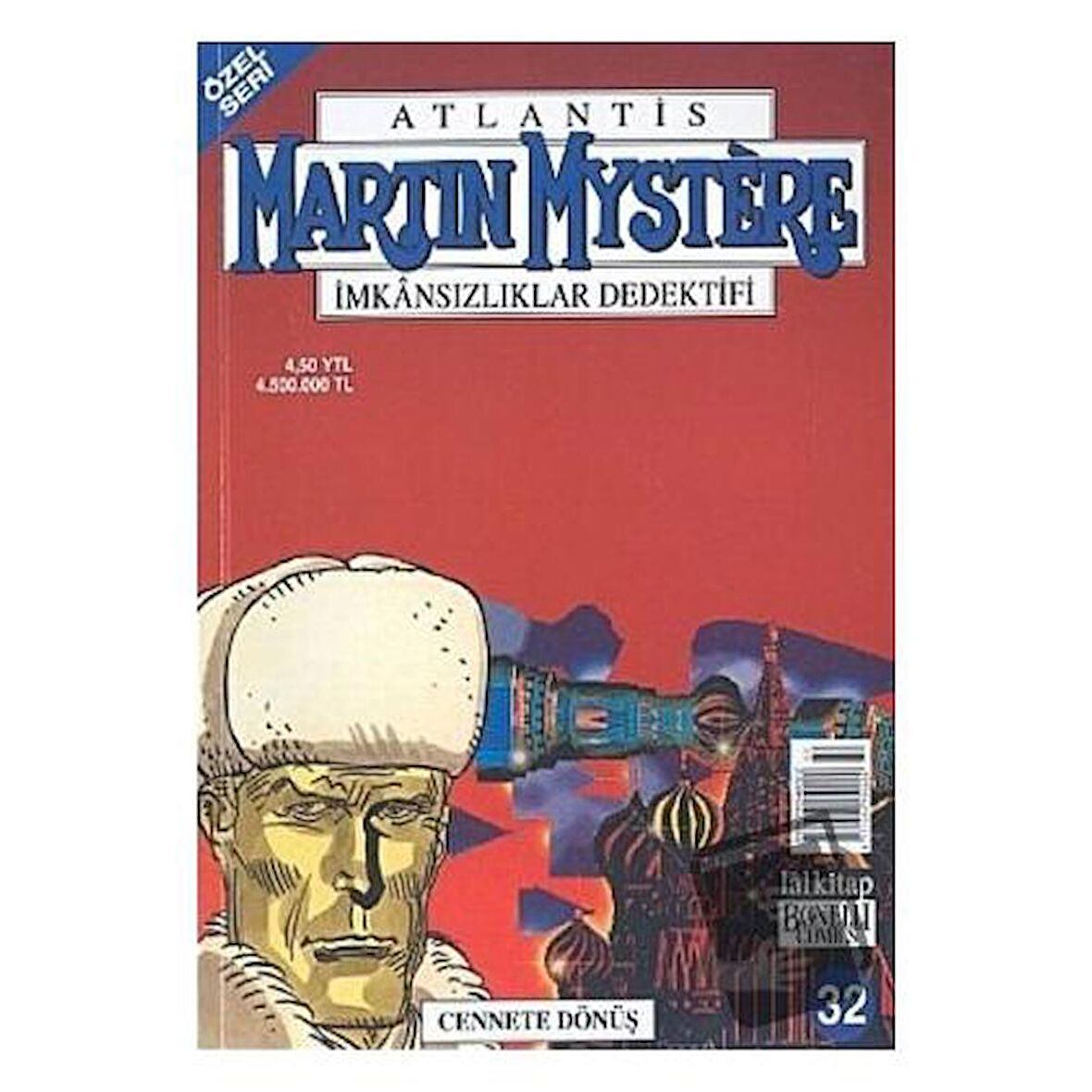 Martin Mystere İmkansızlıklar Dedektifi Sayı: 32 Özel Seri Cennete Dönüş